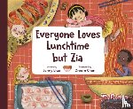 Liao, Jenny, Chen, Dream - Everyone Loves Lunchtime but Zia