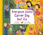 Liao, Jenny, Chen, Dream - Everyone Loves Career Day but Zia