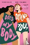 Cuevas, Mayra, Marquardt, Marie - Does My Body Offend You?