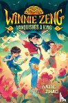 Zhao, Katie - Winnie Zeng Vanquishes a King