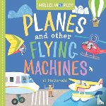 Mcdonald, Jill - Hello, World! Planes and Other Flying Machines