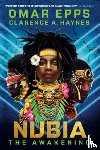 Epps, Omar, Haynes, Clarence A. - Nubia: The Awakening