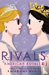 McGee, Katharine - American Royals III: Rivals
