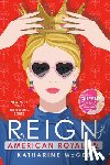 McGee, Katharine - American Royals IV: Reign