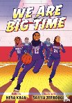 Khan, Hena, Zerrougui, Safiya - We Are Big Time