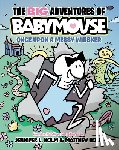 Holm, Jennifer L. - The Big Adventures of Babymouse: Once Upon a Messy Whisker (Book 1): (A Graphic Novel)
