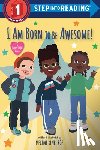 Roe, Mechal Renee - I Am Born to Be Awesome!
