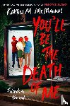 McManus, Karen M. - You'll Be the Death of Me