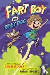 Holub, Joan, Rosado, Rafael - Fart Boy and Reeky Dog