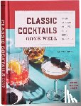 Hingey, Faith (Faith Hingey) - Classic Cocktails Done Well