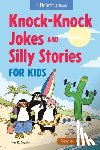 Gigglin, May B. (May B. Gigglin) - Knock-Knock Jokes and Silly Stories for Kids