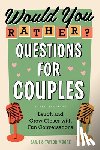 Moore, Sanji (Sanji Moore), Moore, Taylor (Taylor Moore) - Would You Rather? Questions for Couples