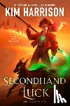 Harrison, Kim - Secondhand Luck