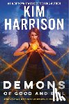 Harrison, Kim - Demons of Good and Evil