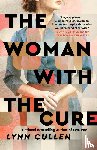 Cullen, Lynn - The Woman with the Cure