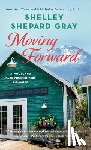 Shepard Gray, Shelley - Moving Forward