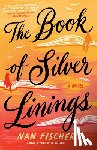 Fischer, Nan - The Book of Silver Linings