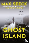 Seeck, Max - Ghost Island