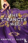 St. George, Harper - The Stranger I Wed