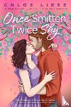 Liese, Chloe - Once Smitten, Twice Shy