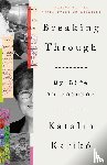 Kariko, Katalin - Breaking Through