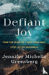 Greenberg, Jennifer Michelle - Defiant Joy