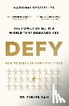 Sah, Sunita - Defy: How to Speak Up When It Matters