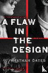 Oates, Nathan - A Flaw in the Design