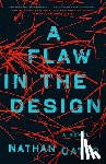 Oates, Nathan - A Flaw in the Design