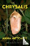 Metcalfe, Anna - Chrysalis