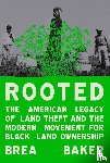 Baker, Brea - Baker, B: Rooted