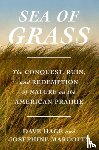 Hage, Dave, Marcotty, Josephine - Sea of Grass