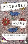 Bird-Wilson, Lisa - Probably Ruby