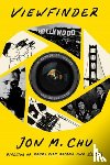 Chu, Jon M., McCarter, Jeremy - Viewfinder
