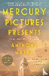 Marra, Anthony - Mercury Pictures Presents