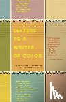Anappara, Deepa - LETTERS TO A WRITER OF COLOR