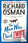 Osman, Richard - Osman, R: Man Who Died Twice