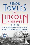 Towles, Amor - Lincoln Highway