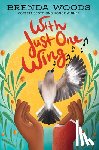 Woods, Brenda - With Just One Wing