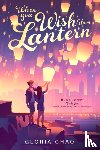 Chao, Gloria - When You Wish upon a Lantern