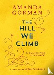 Gorman, Amanda - Hill We Climb