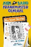 Tokushige, Zoe - Airi Sano, Prankmaster General: New School Skirmish