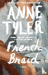 Tyler, Anne - French Braid