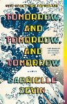 Zevin, Gabrielle - Tomorrow, and Tomorrow, and Tomorrow