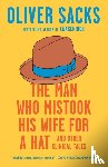 Sacks, Oliver W. - The Man Who Mistook His Wife for a Hat