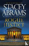 Abrams, Stacey - Rogue Justice