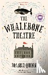 Quinn, Joanna - The Whalebone Theatre: A Read with Jenna Pick