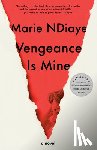 Ndiaye, Marie - Vengeance Is Mine
