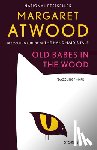 Atwood, Margaret - Old Babes in the Wood: Stories