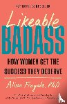 Fragale, Alison - Likeable Badass